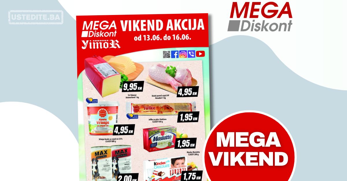 Mega Diskont Vikend Akcija 13 16 6 2024 Ustedite Ba