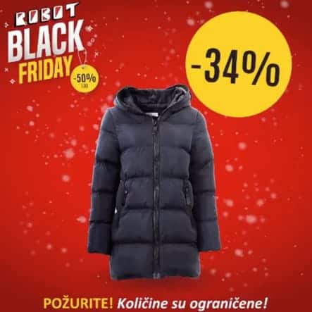 Black Friday nam donosi velika sniženja. ‼️ Samo 29.11. potražite ženske jakne na sniženju i do 25% ? Vaš Robot 40% 50% 34% crna zimska jakna