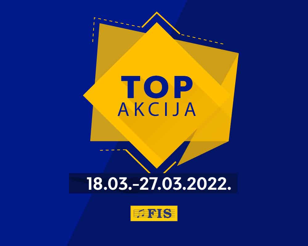 Fis TOP akcija za TOP artikle 18-27.03.2022. godine! Snižnje namještaja, tekstila, obuće!