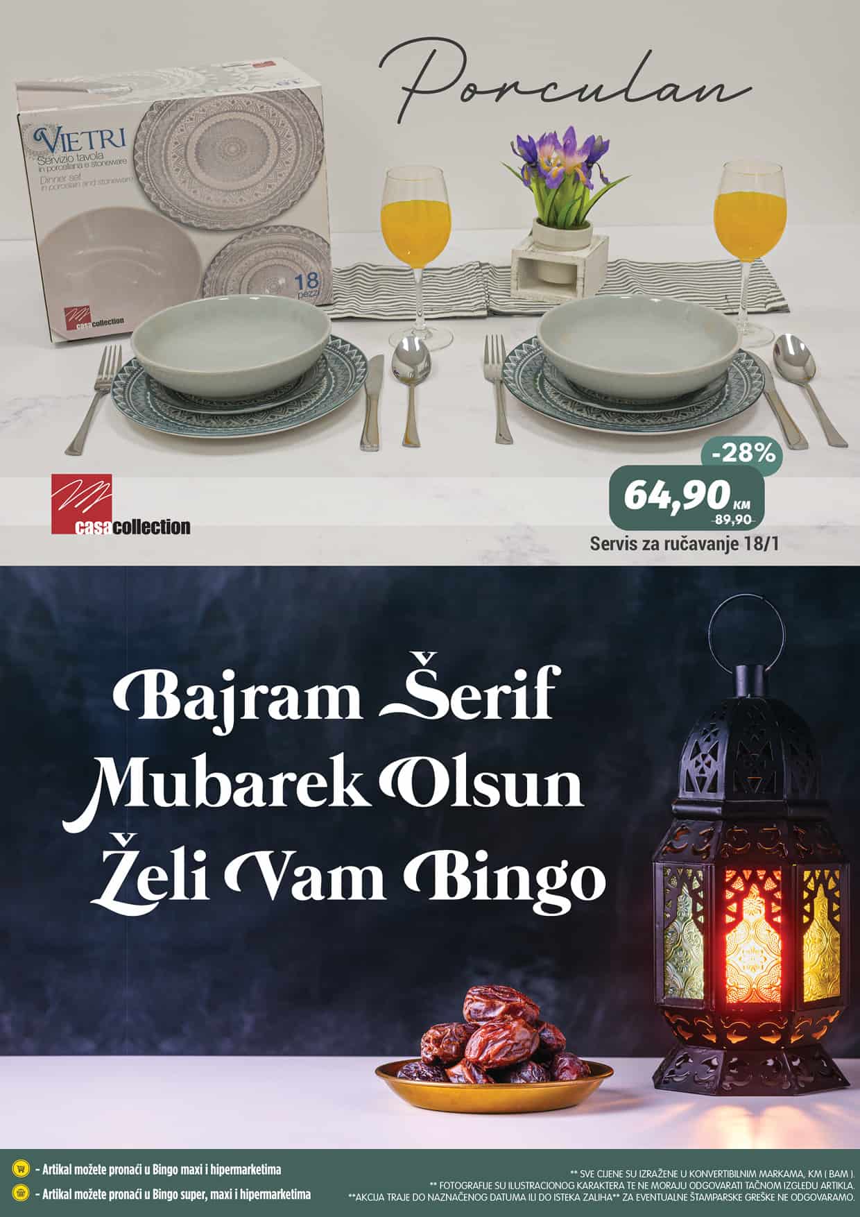 Bingo katalog bajramska ponuda donosi nam sve za pripremu tradicionalnih bajramskih jela. Posjetite Bingo trgovine i uštedite novac.