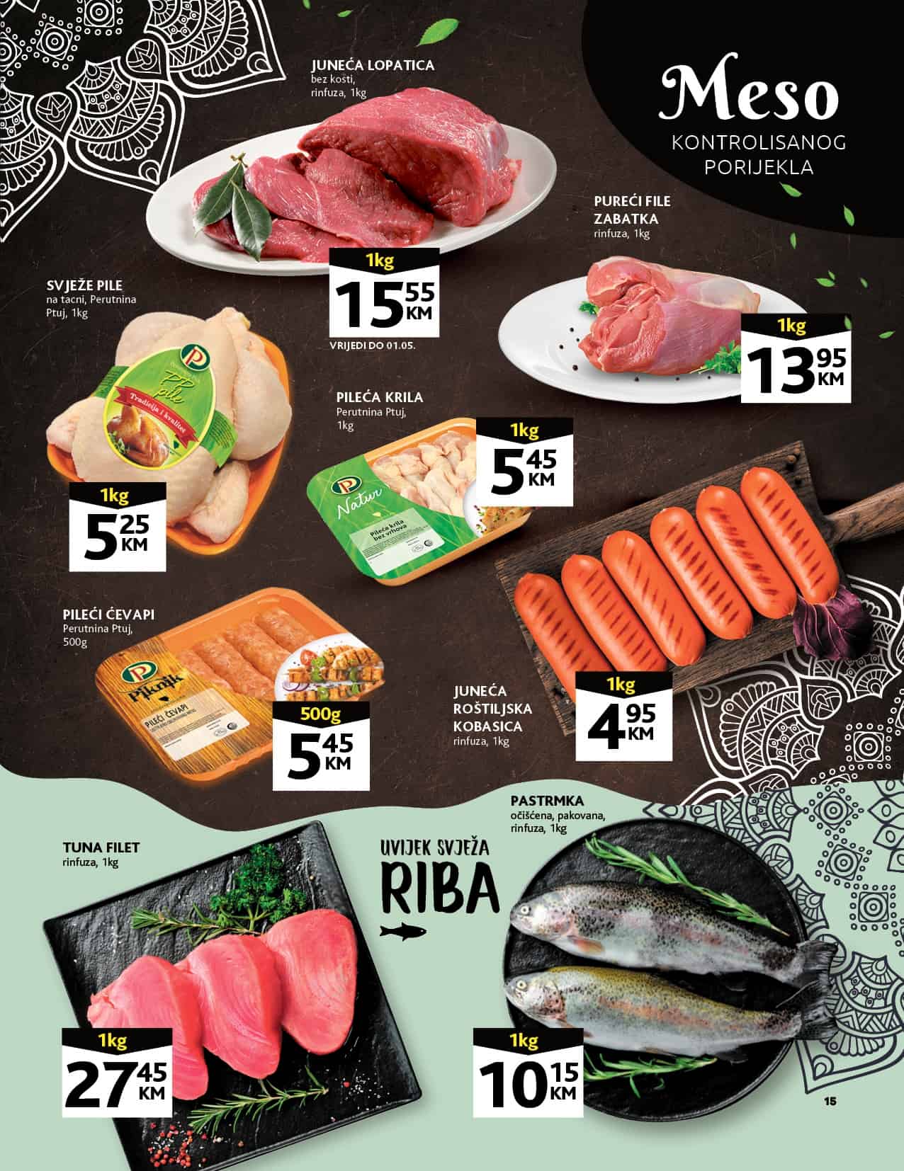 Akcijske cijene svježeg mesa ribe pogledajte u nastavku!