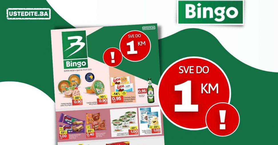 Bingo katalog SVE DO 1 KM akcija sniženja do 31.7.2022.