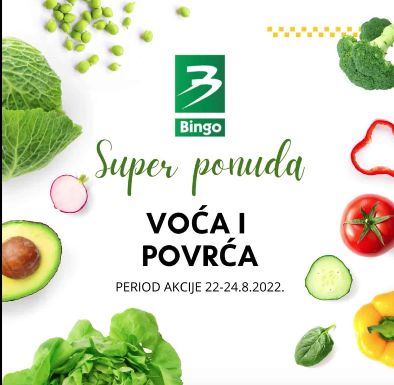 BINGO super ponuda voća i povrća 22-24.8.2022 ➤ akcija sniženja avgust 2022! 