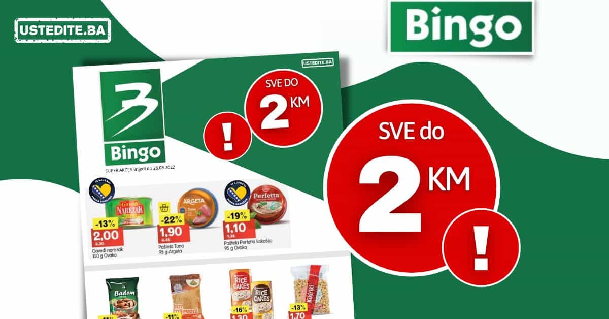 Bingo SVE DO 2 KM avgust 2022 katalog snženja do 28.8.2022.