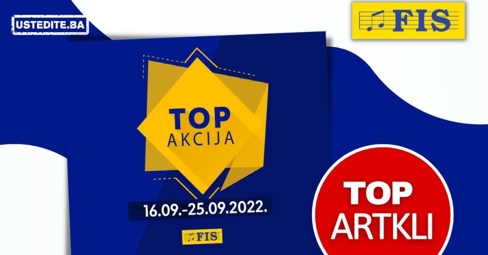 Fis TOP AKCIJA za TOP artikle - katalog sniženja 16-25.9.2022.