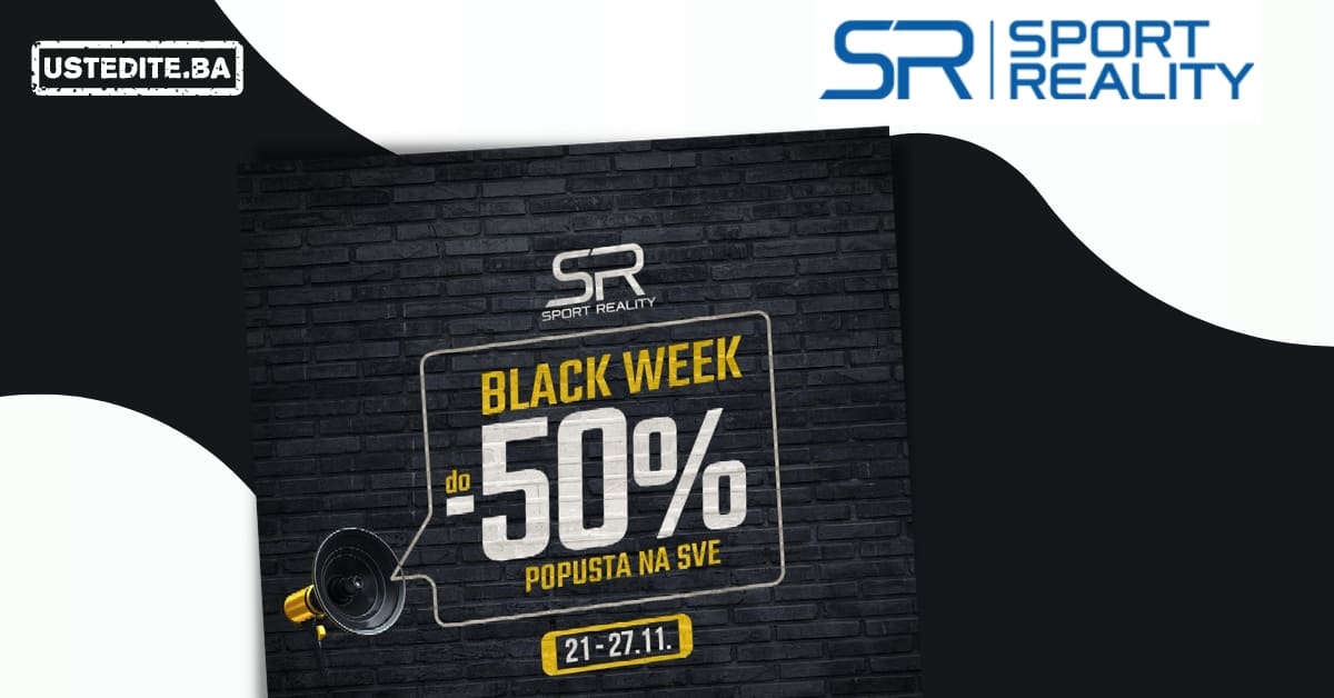 Sport Reality BLACK WEEK - SNIŽENJE do 50%