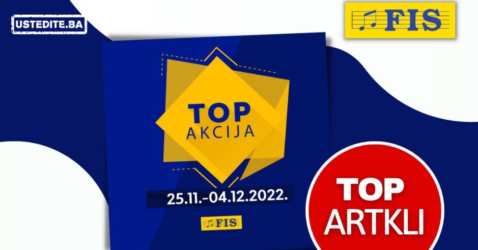 Fis TOP AKCIJA za TOP artikle 25.11-4.12.2022.