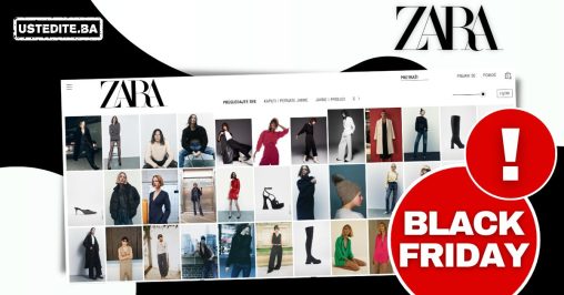 Zara BIH Black Friday - Zara BIH Crni Petak 24-25.11.2022.