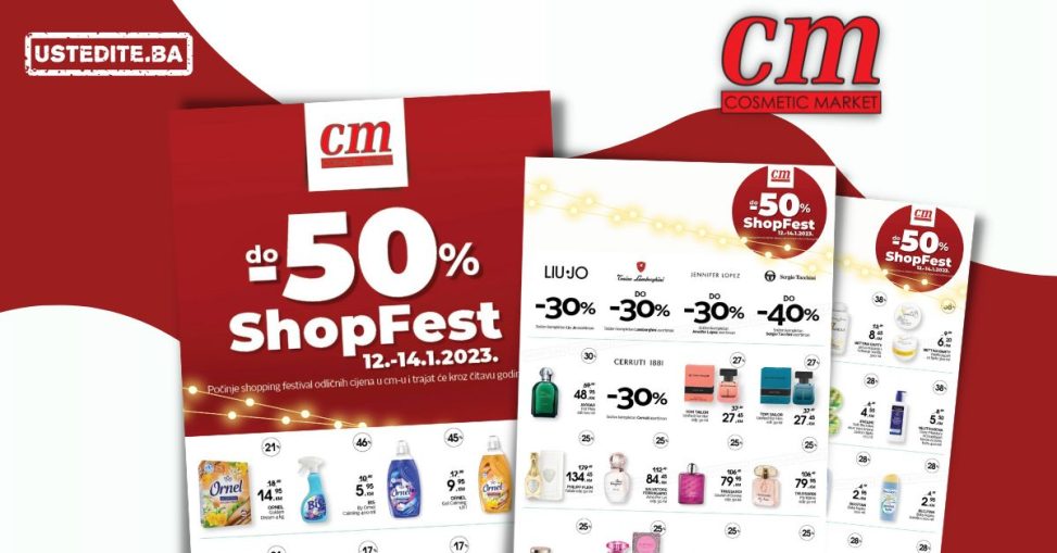 cm ShopFest SNIŽENJE -50% 12-14.1.2023.