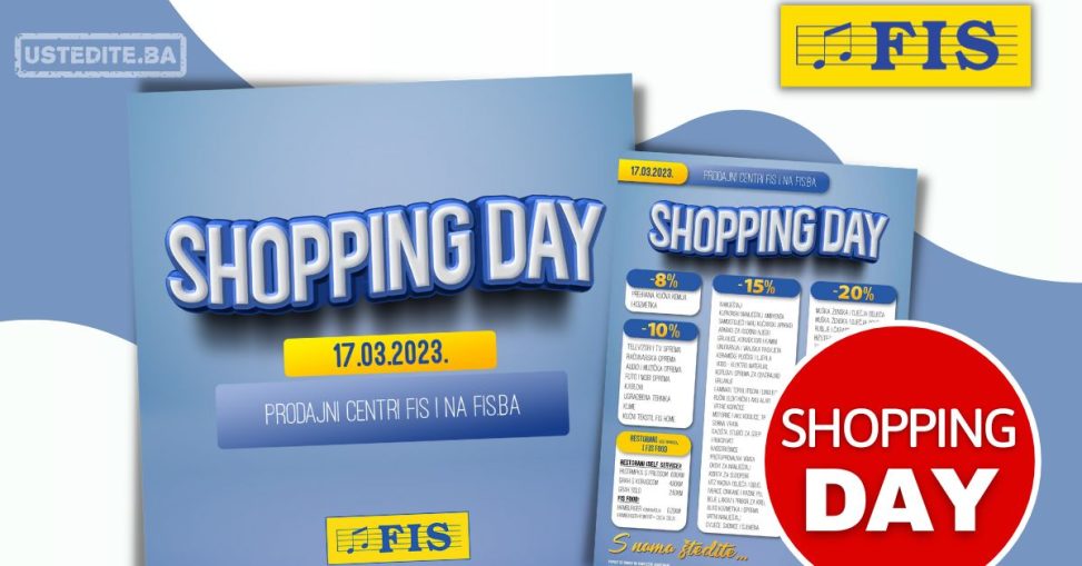 Fis SHOPPING DAY 17.3.2023.