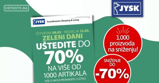 Jysk katalog ZELENI DANI ⇢UŠTEDITE do -70% akcija sniženja 9-22.3.2023.