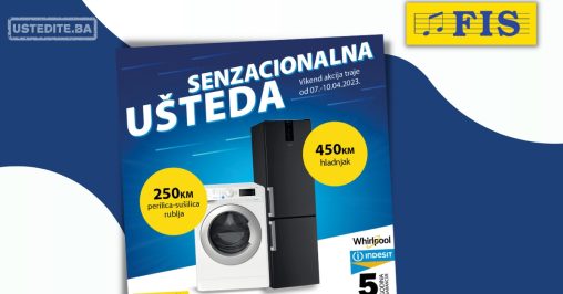 Fis SENZACIONALNA UŠTEDA 7-10.4.2023.