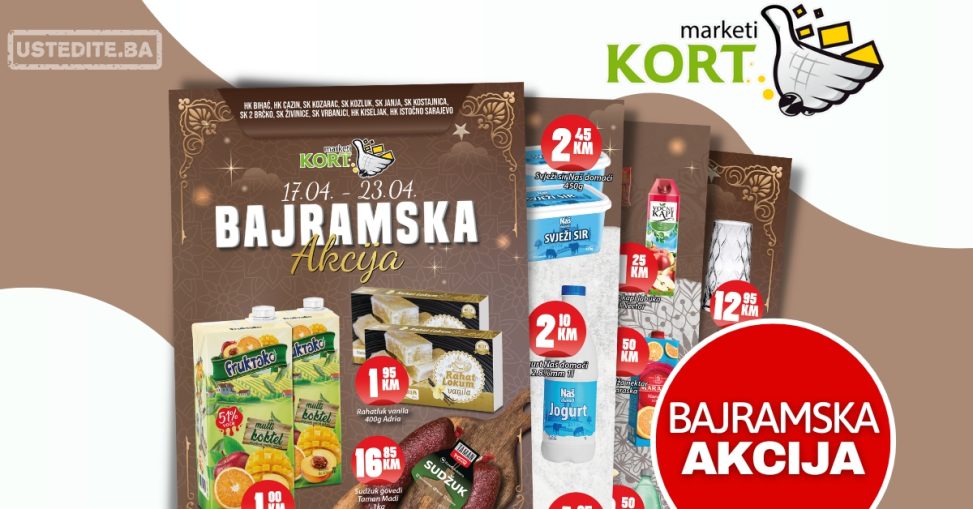 Kort marketi BAJRAMSKA AKCIJA 17-23.4.2023.