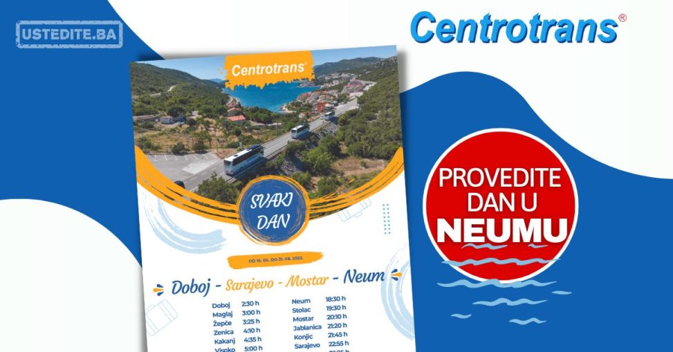 Centrotrans ⇢Provedite dan u NEUMU i UŠTEDITE