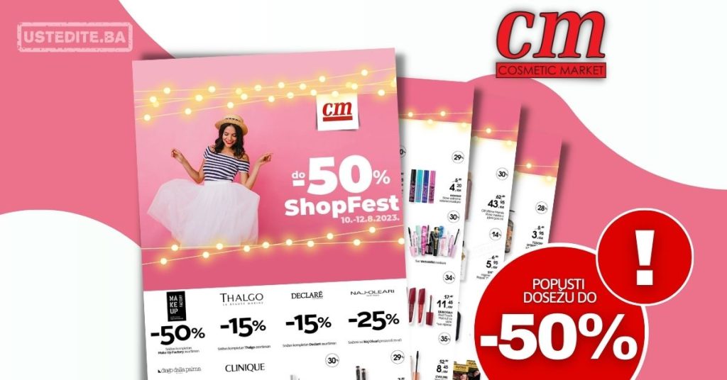 CM Shop Fest SNIŽENJE DO 50% 10-12.8.2023.