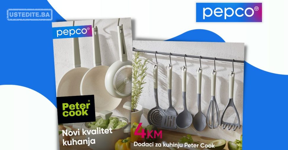 Pepco BiH PETER COOK kolekcija za kuhinju