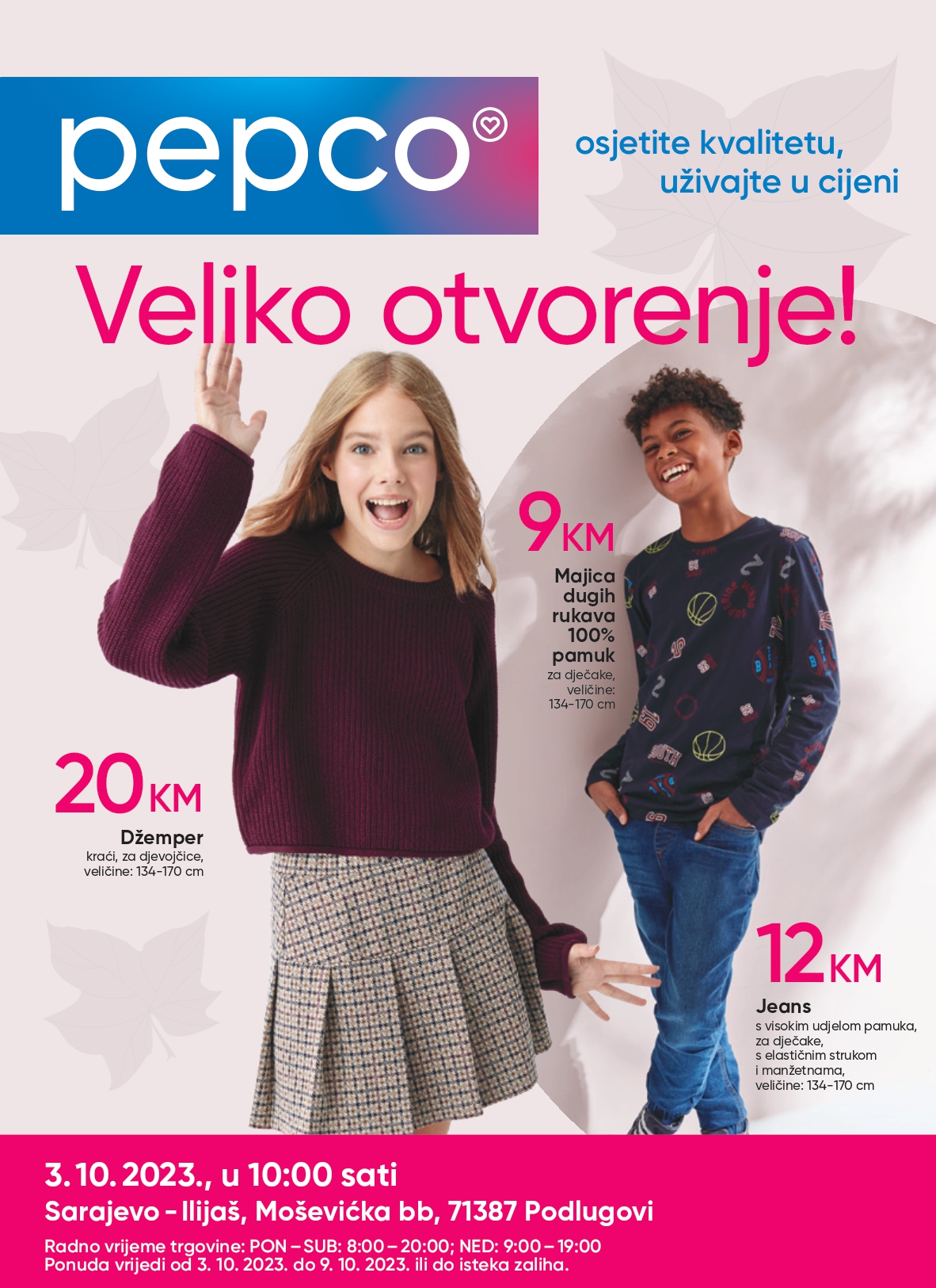 Pepco Sarajevo katalog - VELIKO OTVORENJE 3-9.10.2023.