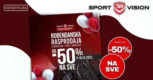 Sport Vision OUTLET - Rođendanska rasprodaja do 50% -11.-15.10.2023.
