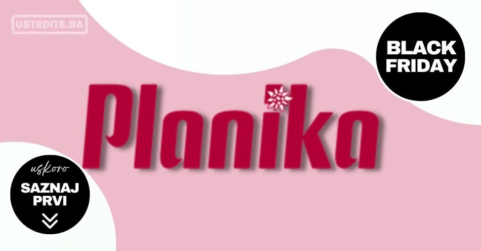 PLANIKA Black Friday