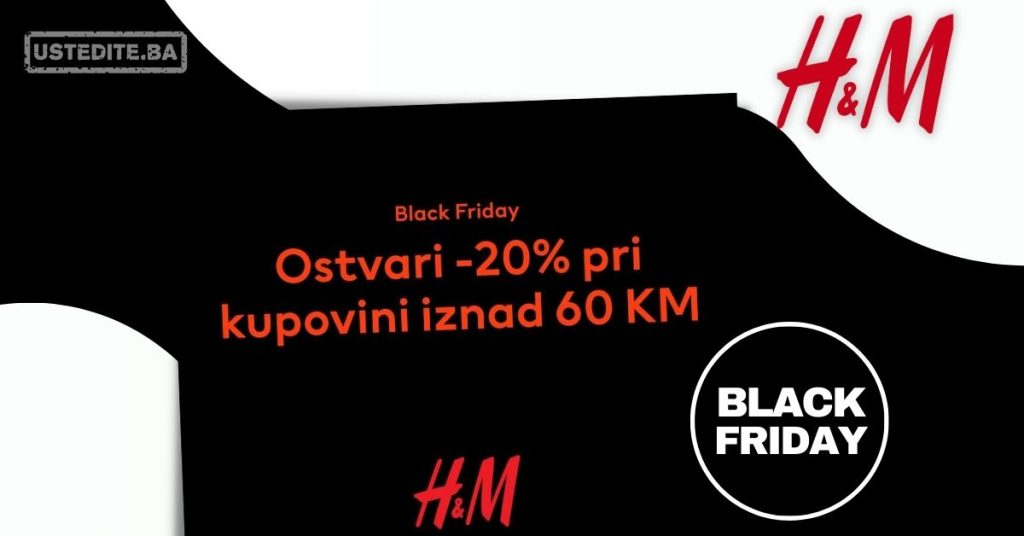 H&M BLACK FRIDAY - akcija do 26.11.2023.