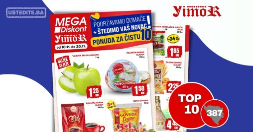 Yimor & Mega Diskont akcija KUPUJMO DOMAĆE TOP 10 proizvoda