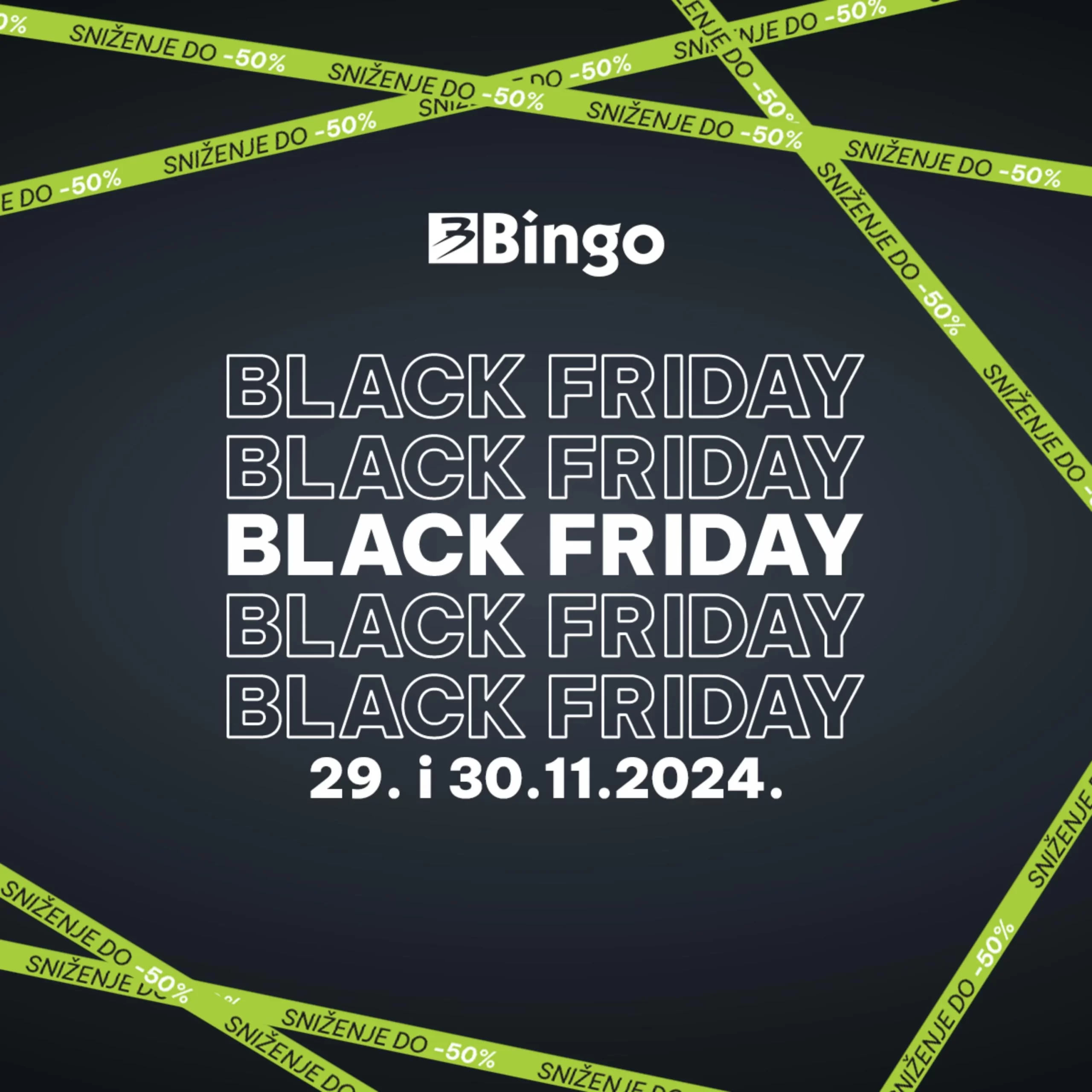 Bingo BLACK FRIDAY 29-30.11.2024.