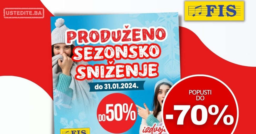 Fis SEZONSKO SNIŽENJE do 70% - akcija do 31.1.2024.