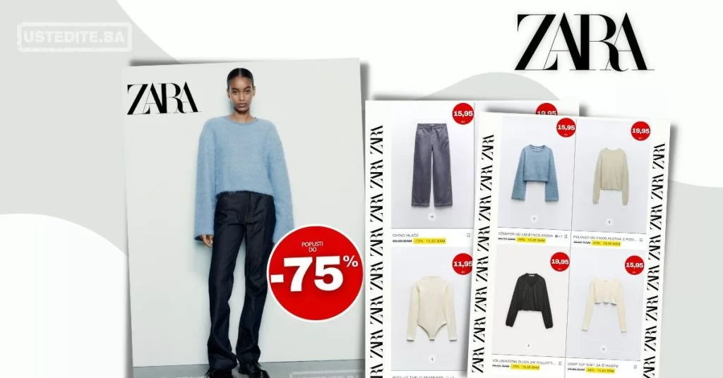 Zara SNIŽENJE do 75 januar 2024 ustedite.ba