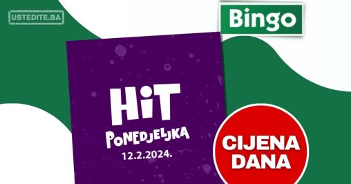 Bingo akcija HIT PONEDJELJKOM 12.2.2024.