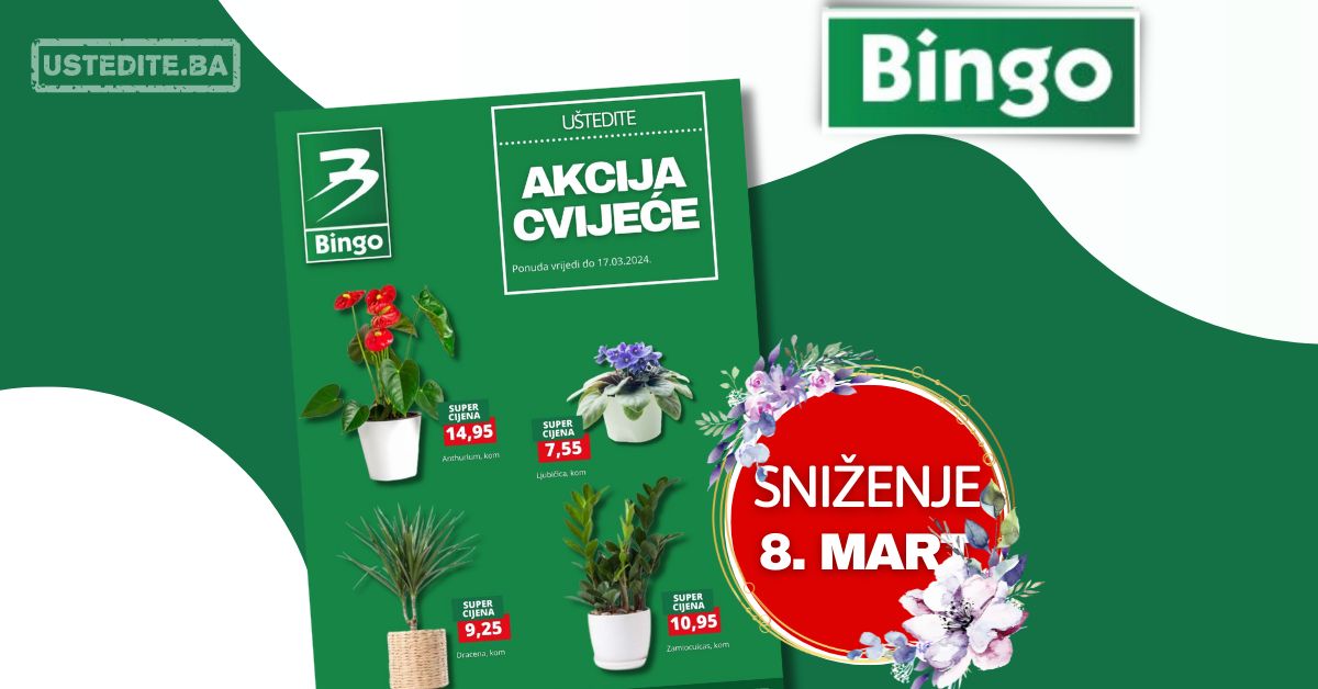 Bingo AKCIJA CVIJEĆE - sniženje do 17.3.2024.