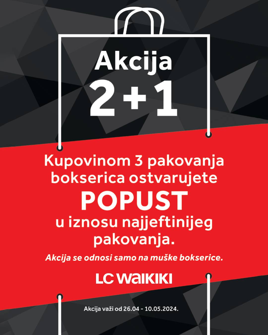 LC Waikiki AKCIJA 2+1 GRATIS 26.4-10.5.2024. 