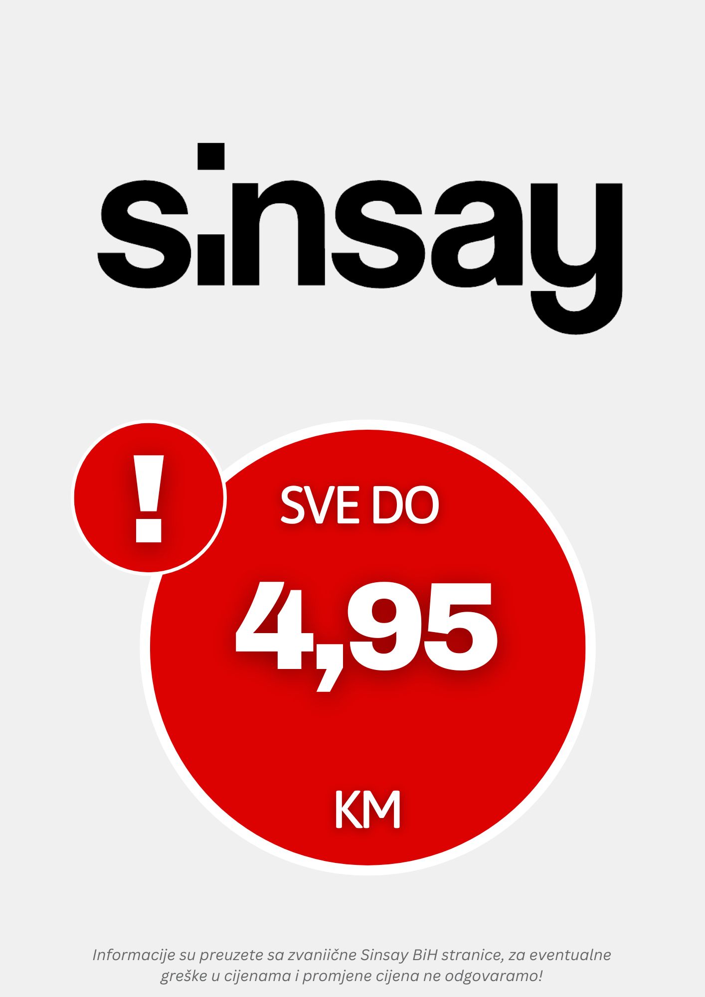 Sinsay SVE DO 4,95 KM 