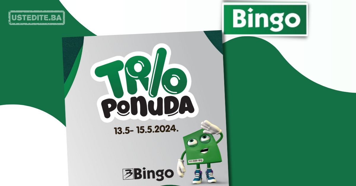 Bingo TRIO PONUDA 13-15.5.2024.