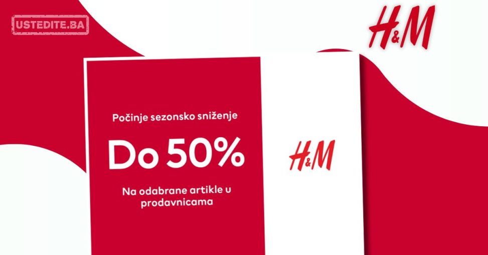 H&M SNIŽENJE do 50% - akcija do 17.6.2024.