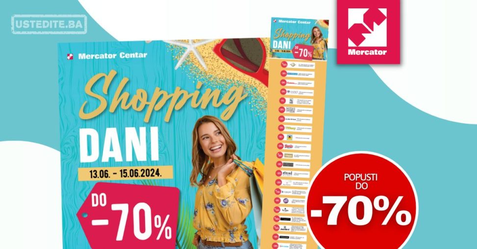 Mercator SHOPPING DAYS do 70% 13.6.-15.6.2024.