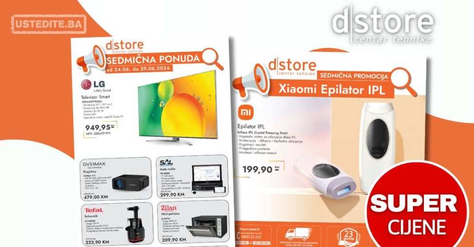 Dstore SEDMIČNA AKCIJA 24-19.6.2024.