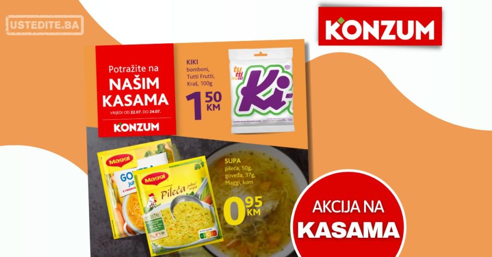 Konzum AKCIJA NA KASAMA 22-24.7.2024.