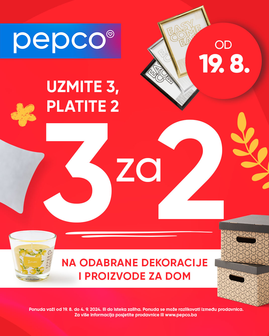 Pepco UZMITE 3, PLATITE 2