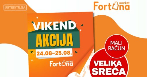 Fortuna vikend akcija 24-25.8.2024.