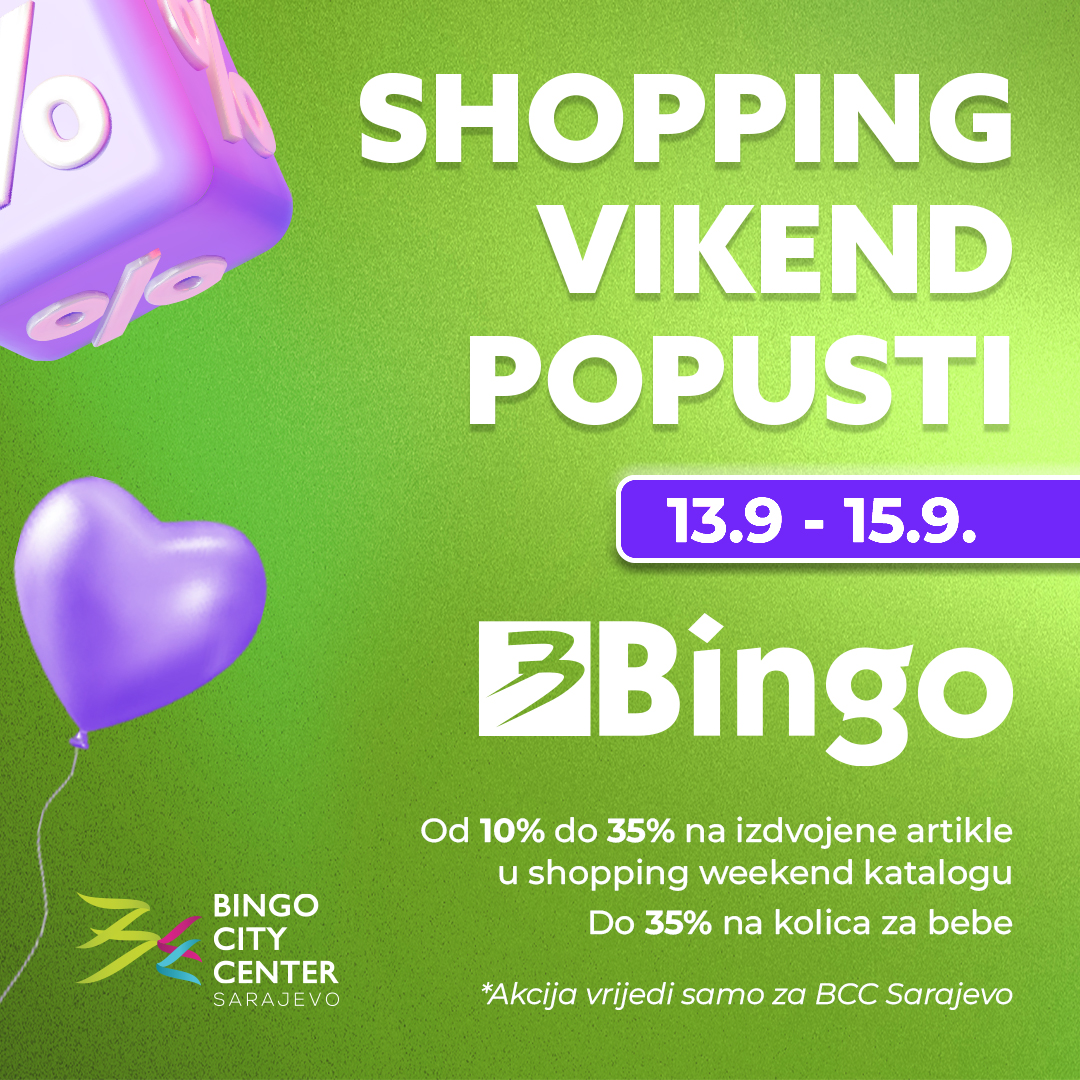 Bingo City Center SHOPPING VIKEND POPUSTI 13-15.9.2024.