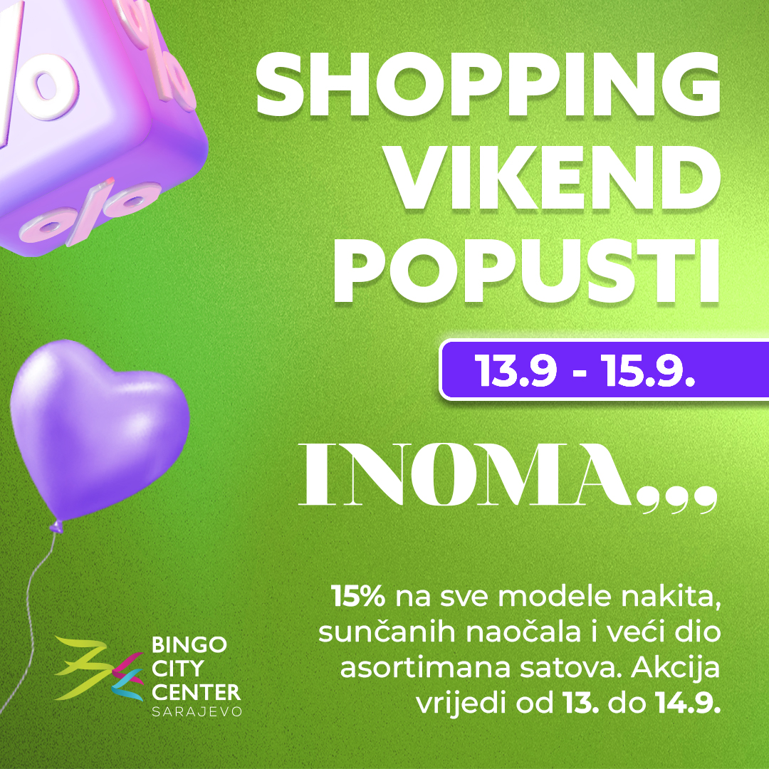 Bingo City Center SHOPPING VIKEND POPUSTI 13-15.9.2024.