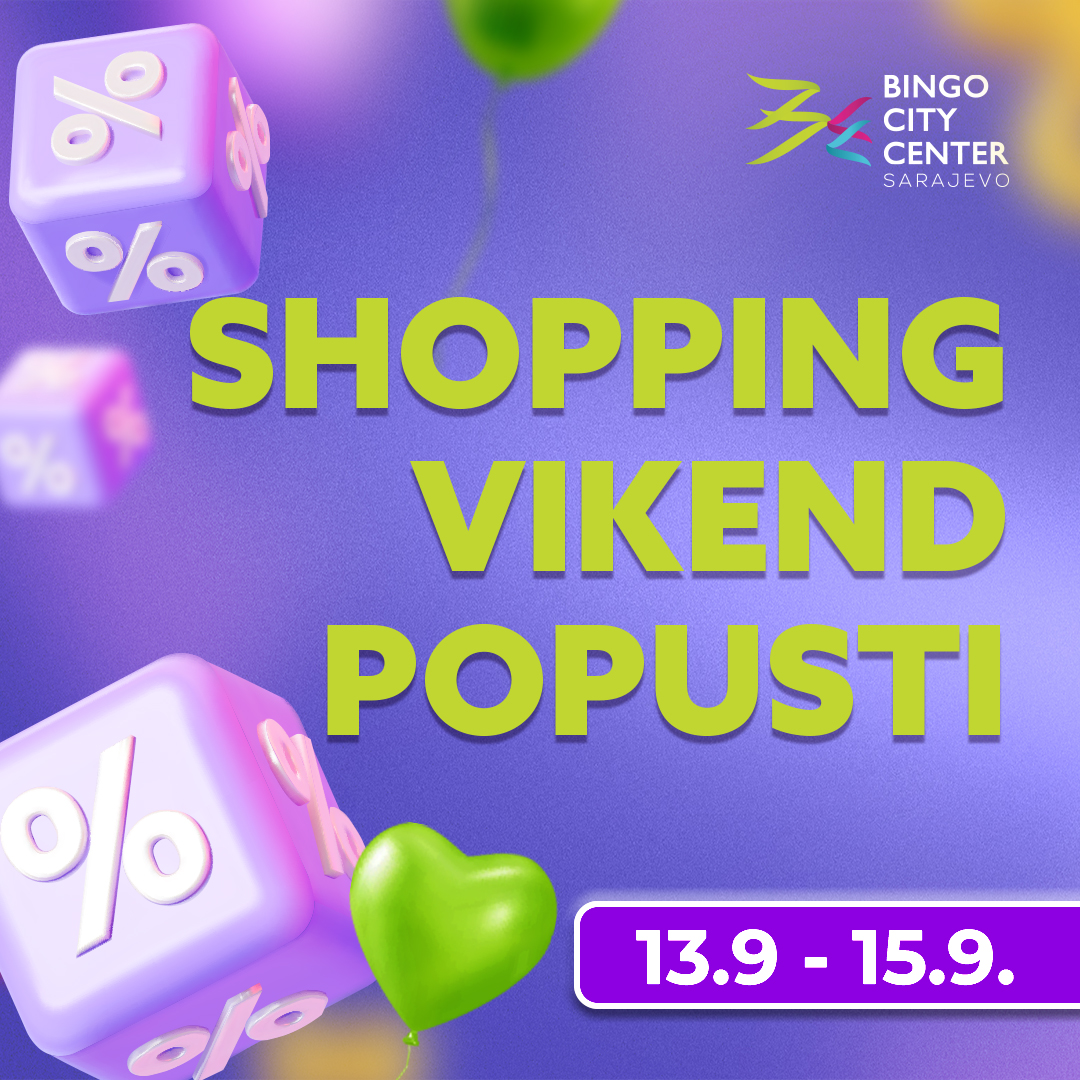 Bingo City Center SHOPPING VIKEND POPUSTI 13-15.9.2024.