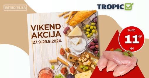 Tropic vikend akcija 27-29.9.2024.