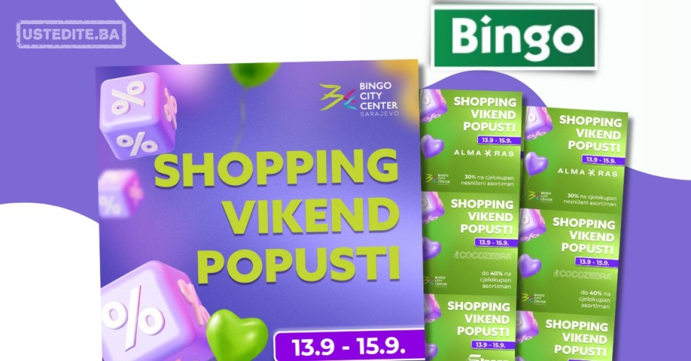 Bingo City Center SHOPPING VIKEND POPUSTI 13-15.9.2024.