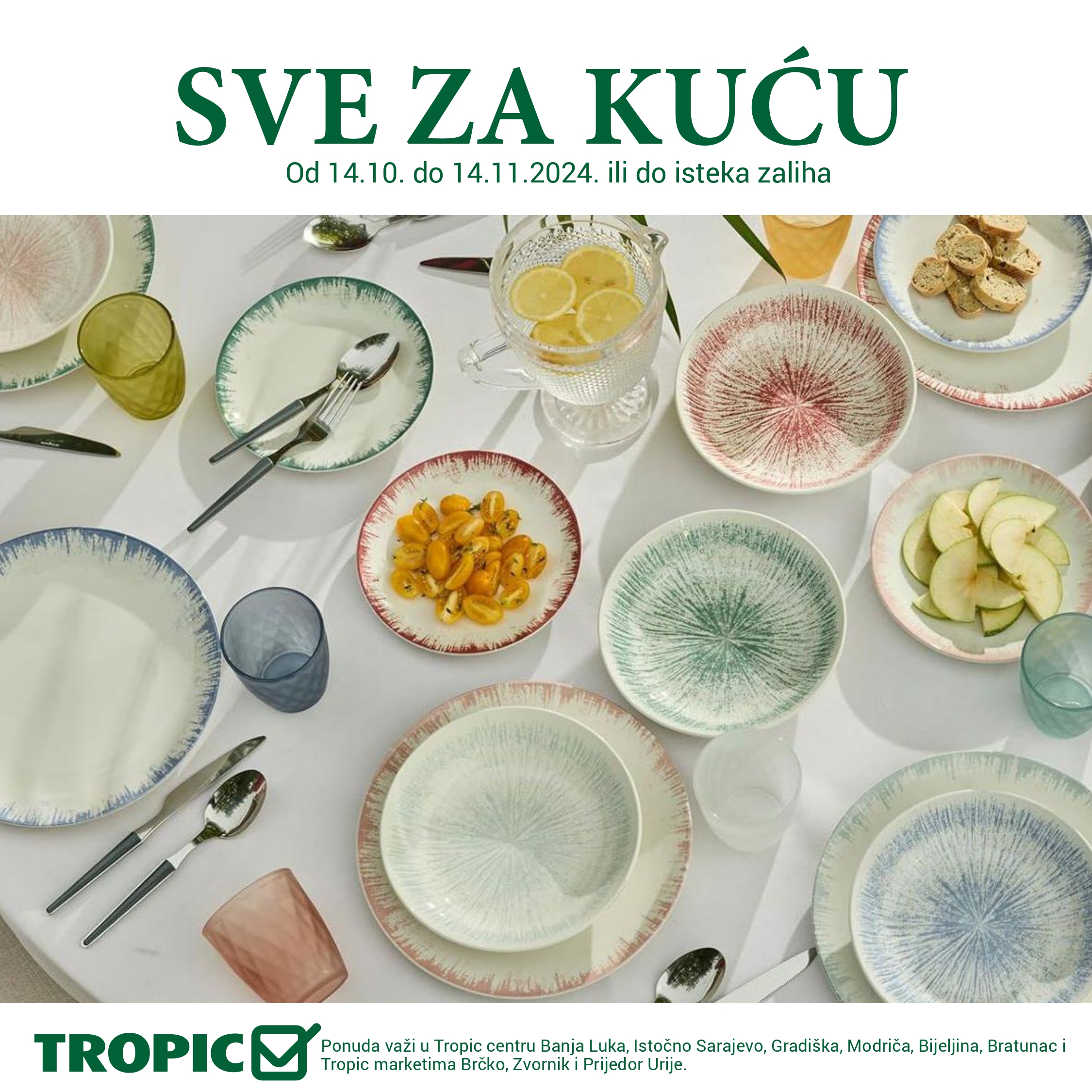 Tropic katalog SVE ZA KUĆU 14.10-14.11.2024.