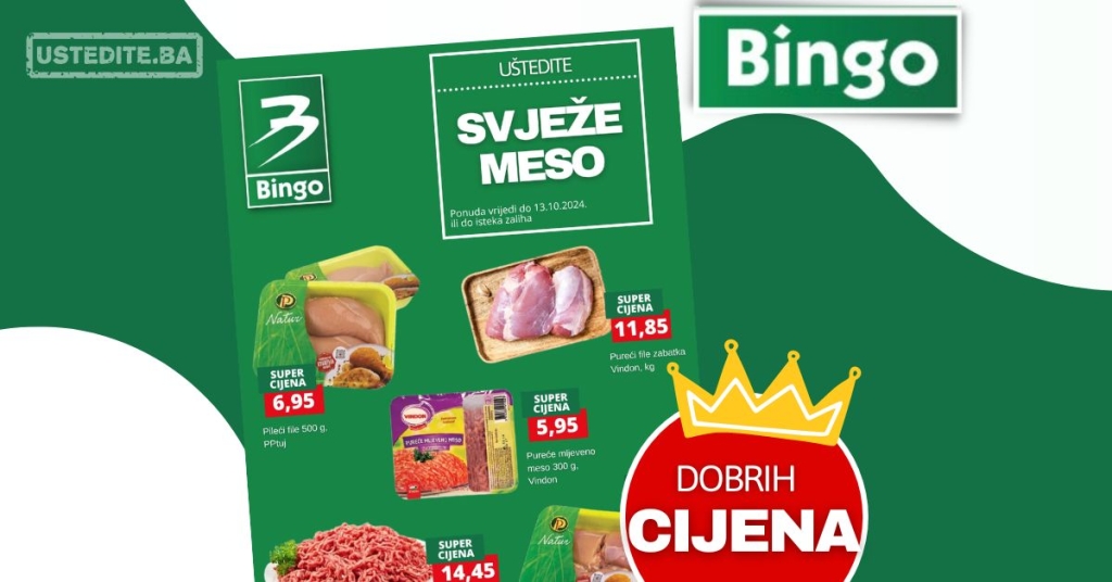 Bingo akcija SVJEŽE MESO - sniženje do 13.10.2024.