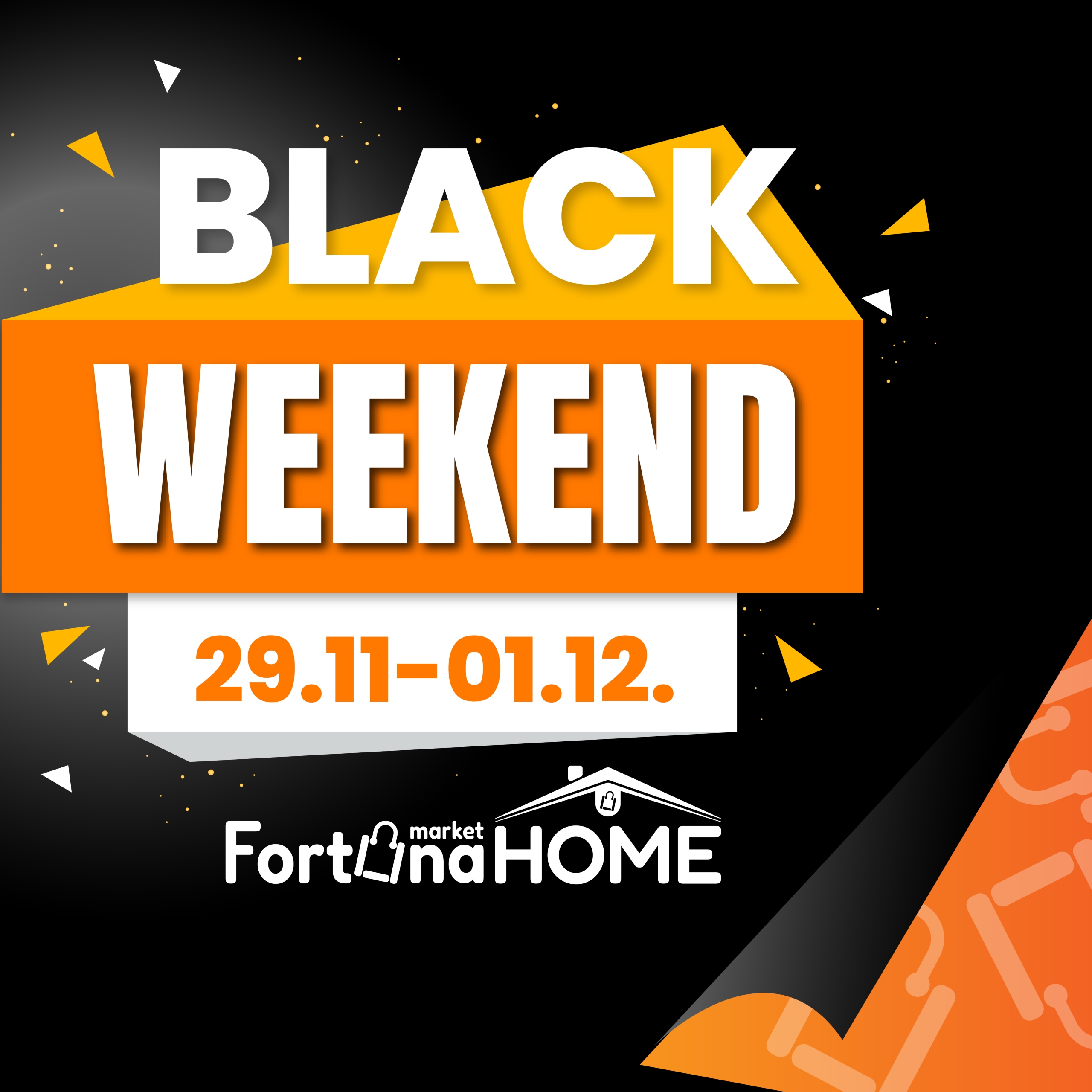 Fortuna BLACK WEEKEND 29.11-1.12.2024.