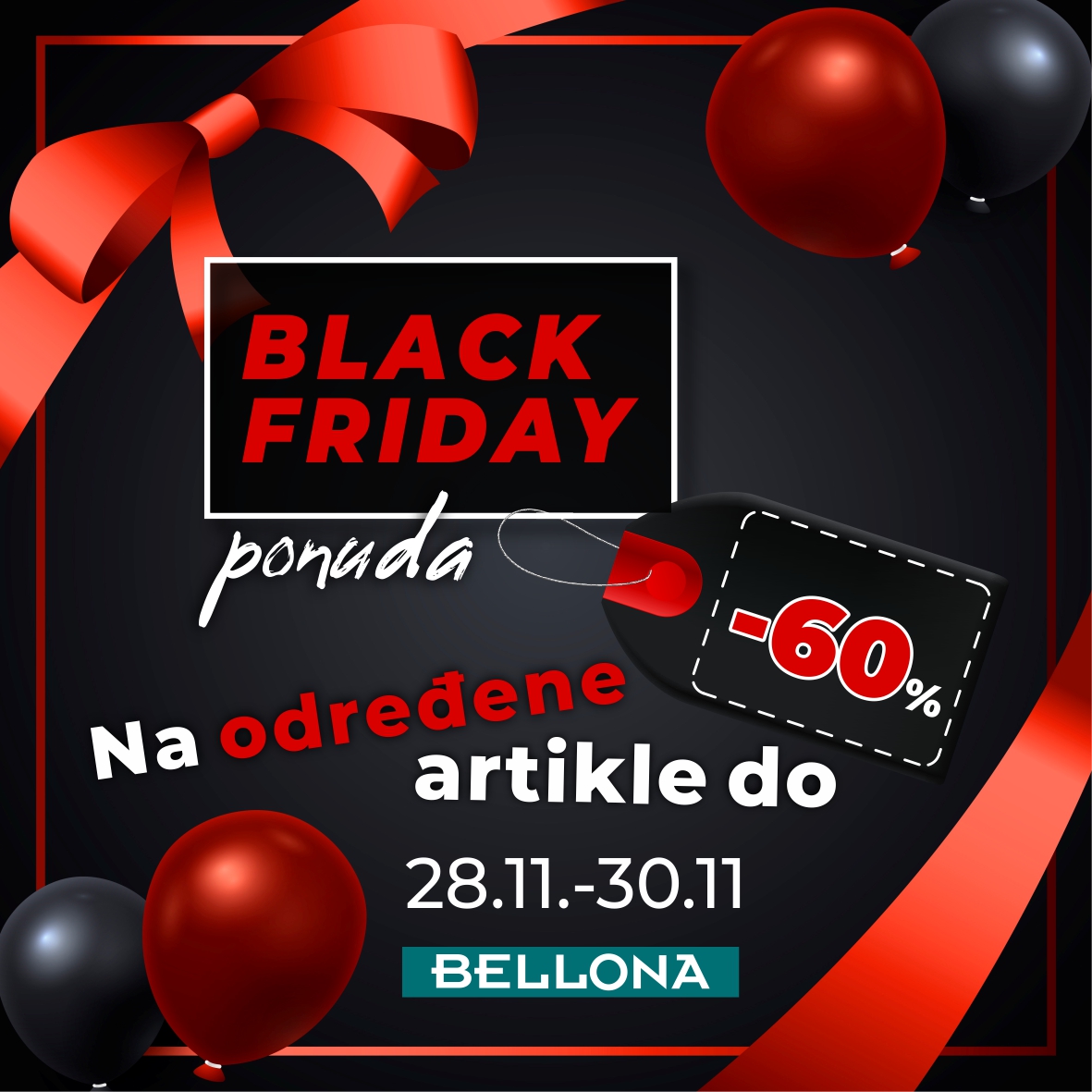 Bellona Black Friday 28-30.11.2024.