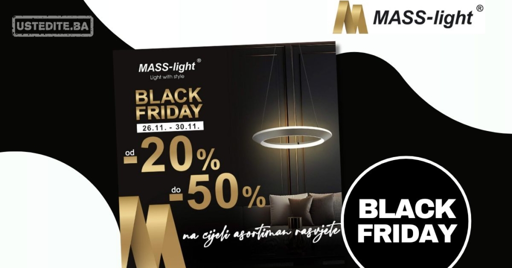 Mass Light BLACK FRIDAY 26-30.11.2024.