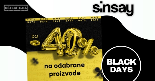 Sinsay BLACK DAYS SNIŽENJE do 40% - novembar 2024.Sinsay BLACK DAYS SNIŽENJE do 40% - novembar 2024.